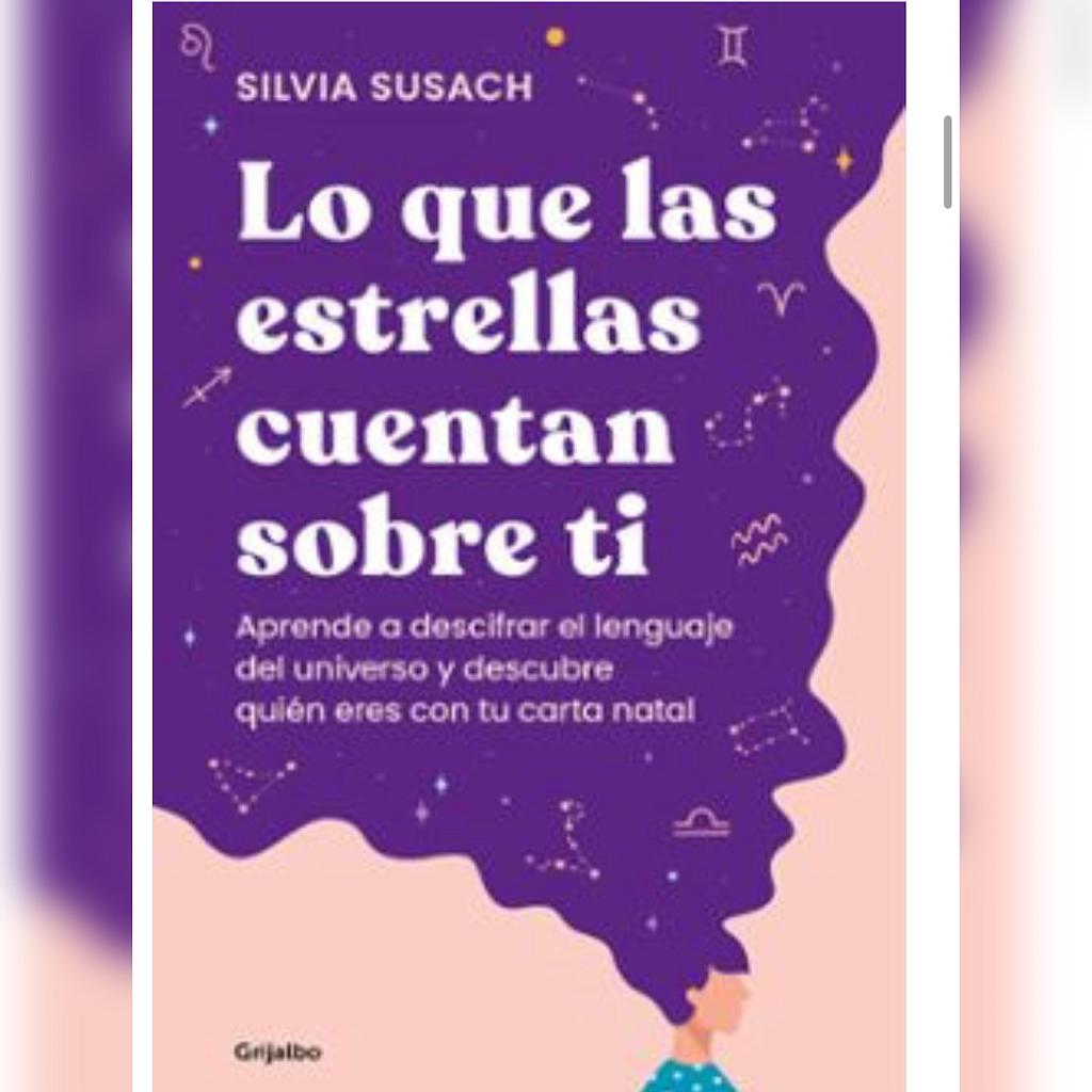 LO QUE LAS ESTRELLAS CUENTAN SOBRE TI