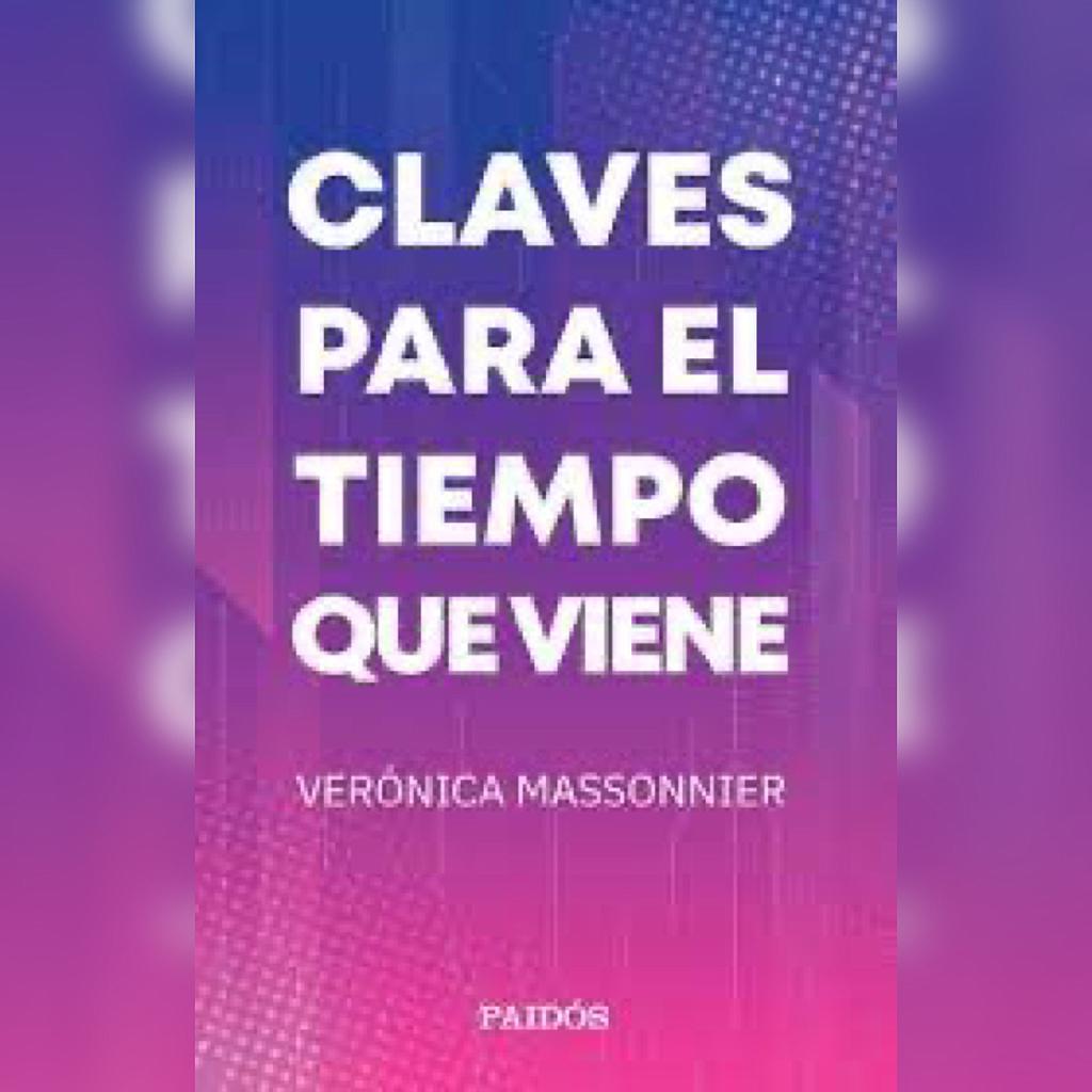 Claves para el tiempo que viene