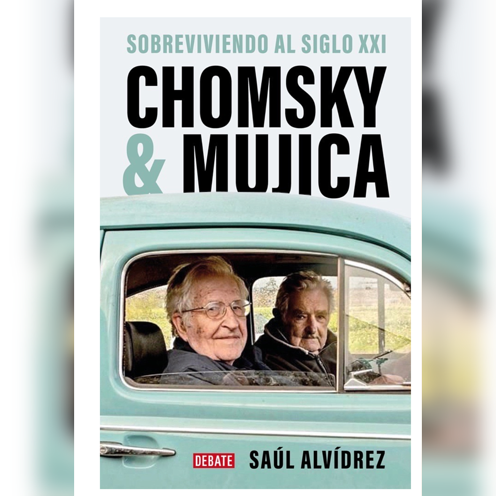 CHOMSKY &amp; MUJICA
