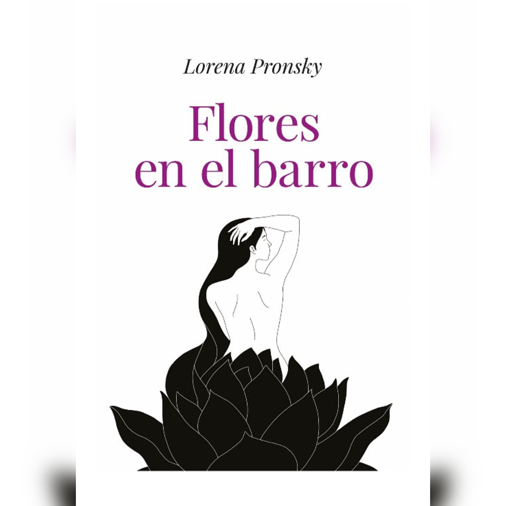 FLORES EN EL BARRO