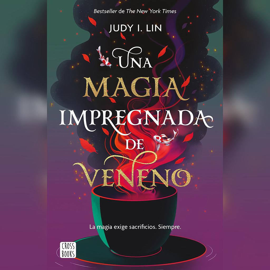 Una magia impregnada de veneno