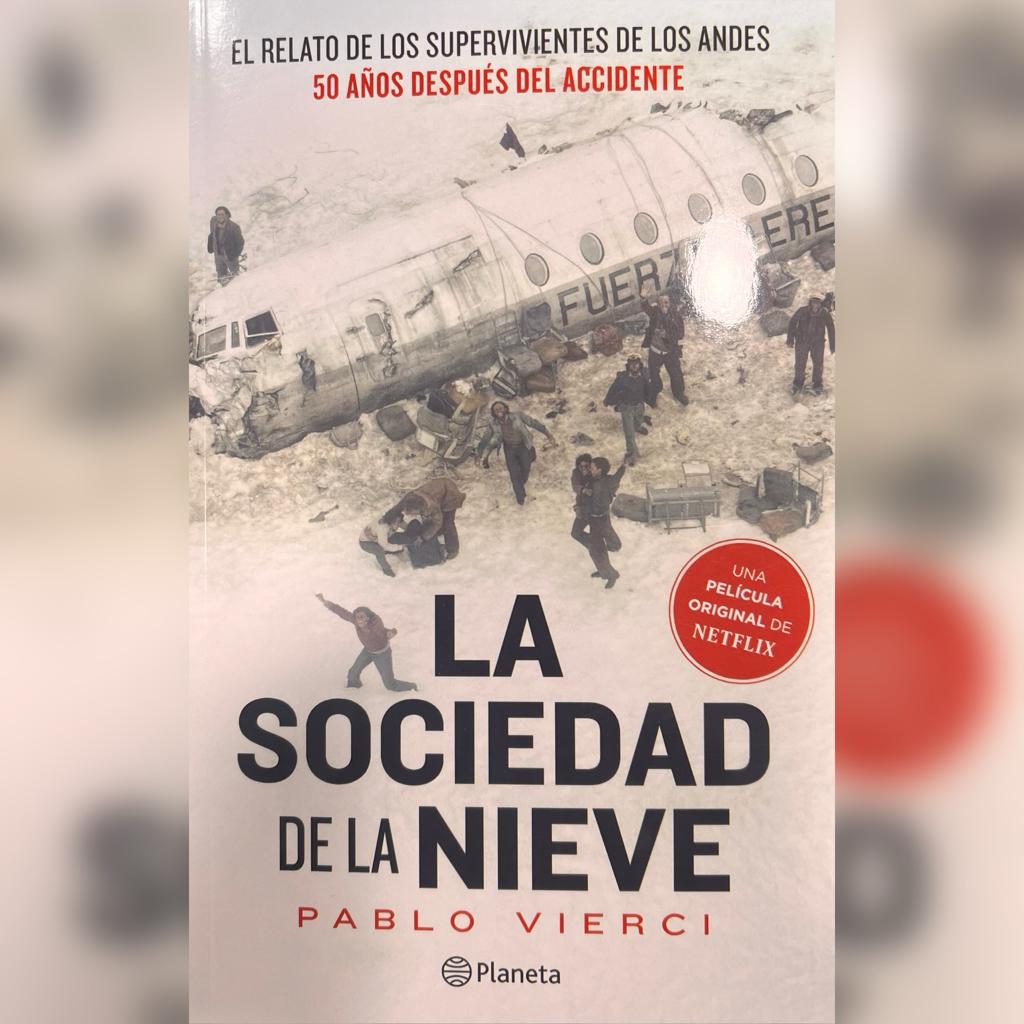 La sociedad de la nieve