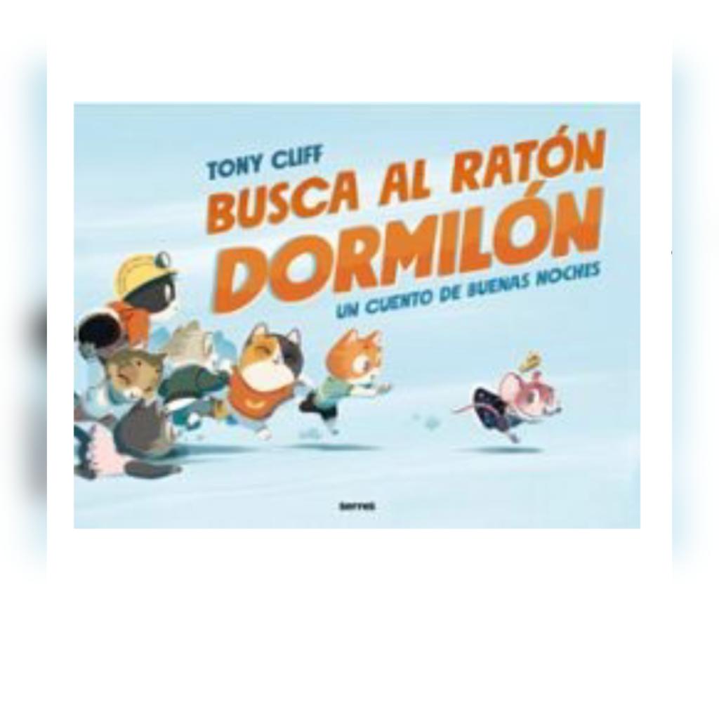 BUSCA AL RATON DORMILON