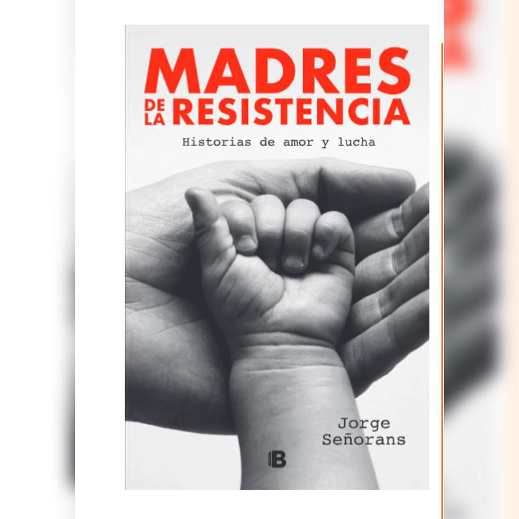 MADRES DE LA RESISTENCIA