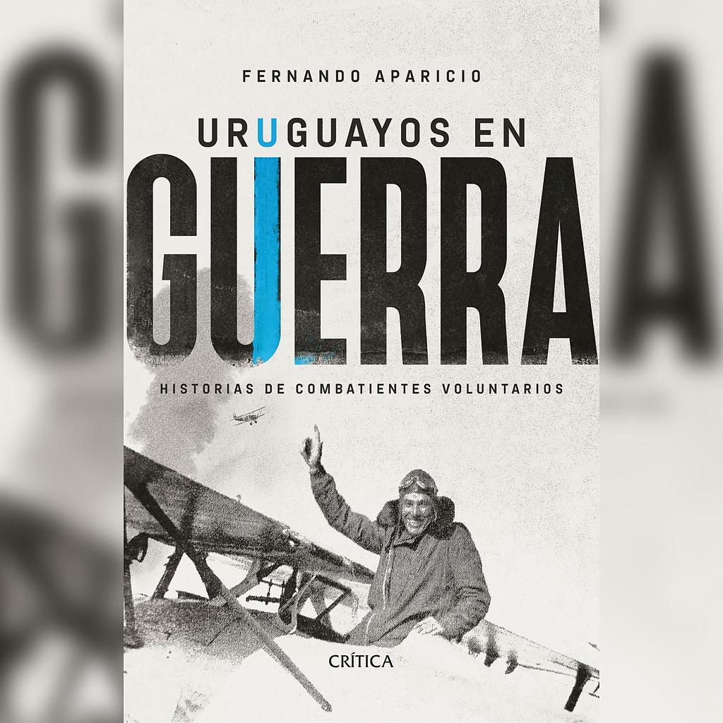 Uruguayos en guerra